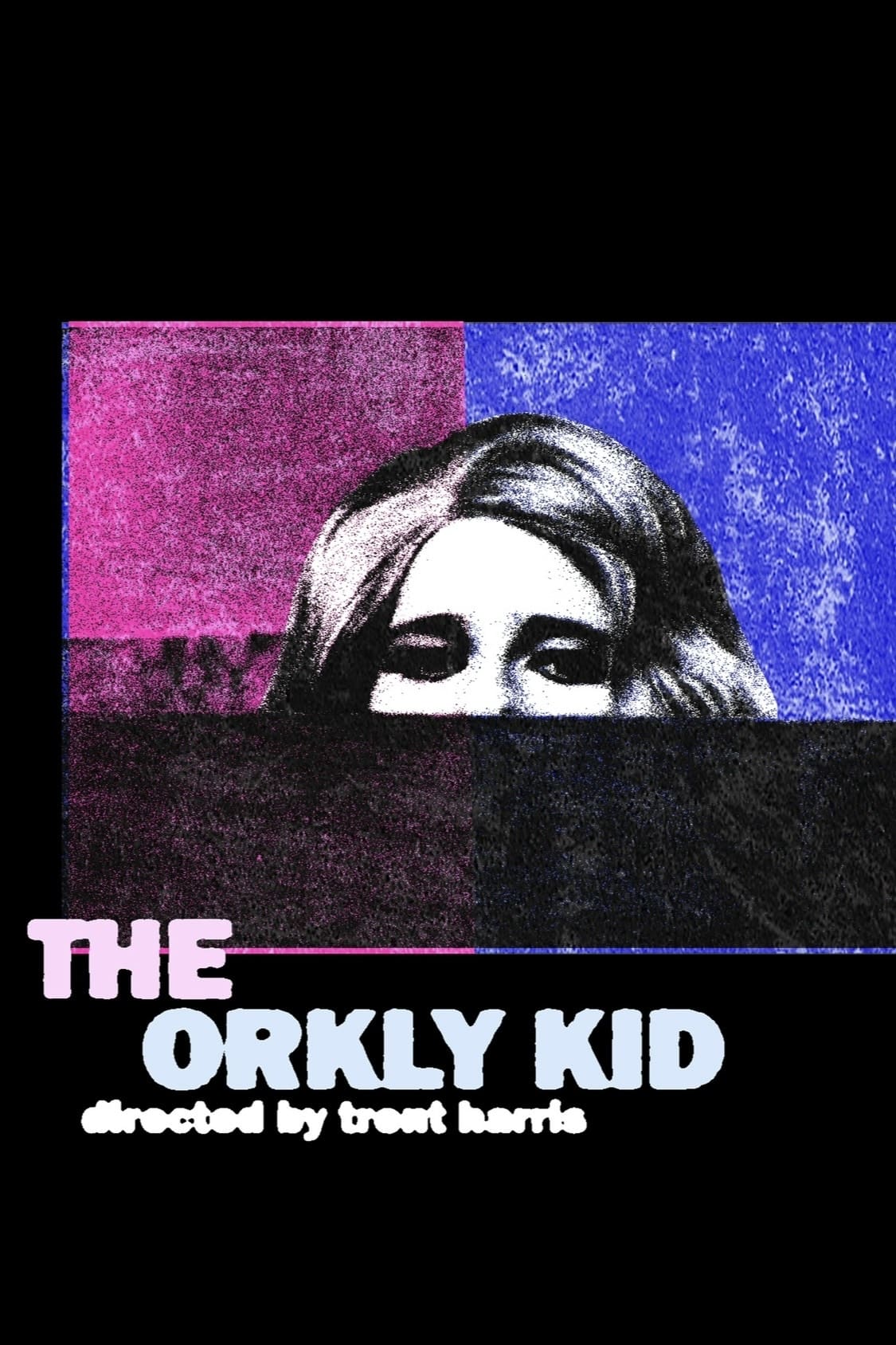 Постер The Orkly Kid